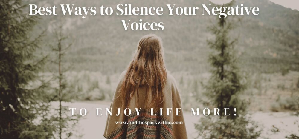 Best Ways to Silence Negative Voices