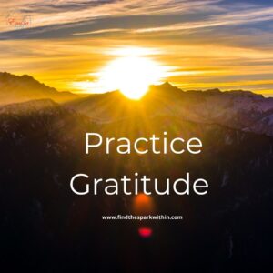 Give and practice gratitude