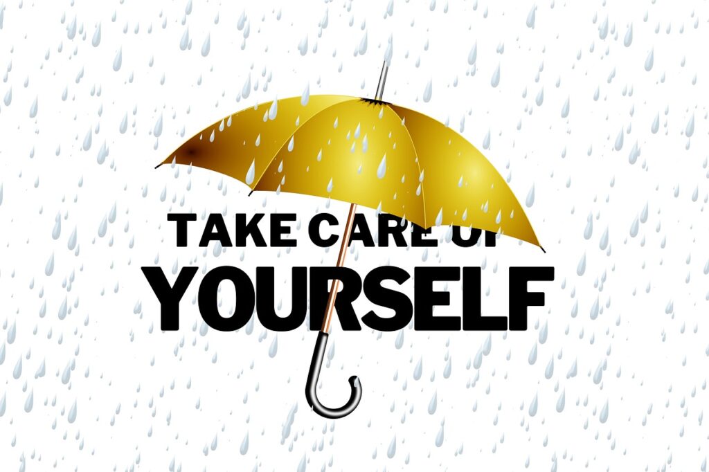 take care of yourself